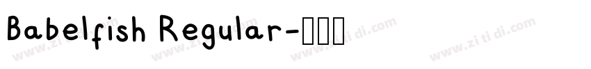 Babelfish Regular字体转换
